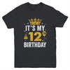 It's My 12th Birthday Idea For 12 Years Boys And Girls Youth Shirt | siriusteestore