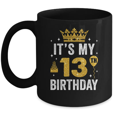 It's My 13th Birthday Idea For 13 Years Boys And Girls Mug | siriusteestore