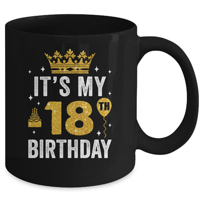 It's My 18th Birthday Idea For 18 Years Old Man And Woman Mug | siriusteestore