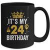 It's My 24th Birthday Idea For 24 Years Old Man And Woman Mug | siriusteestore