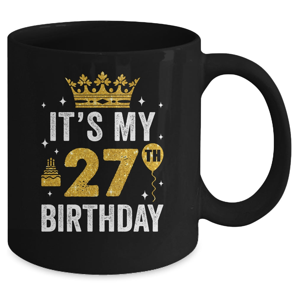 It's My 27th Birthday Idea For 27 Years Old Man And Woman Mug | siriusteestore