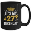 It's My 27th Birthday Idea For 27 Years Old Man And Woman Mug | siriusteestore