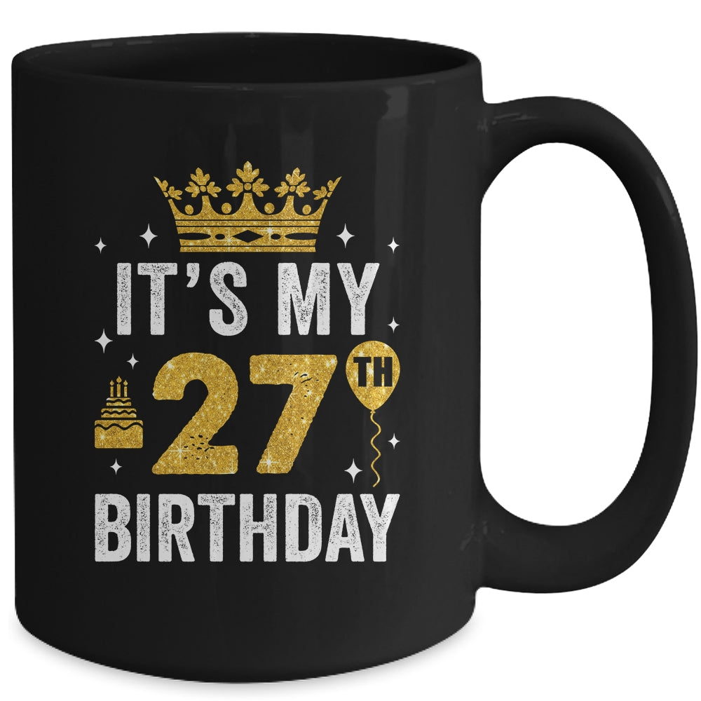 It's My 27th Birthday Idea For 27 Years Old Man And Woman Mug | siriusteestore