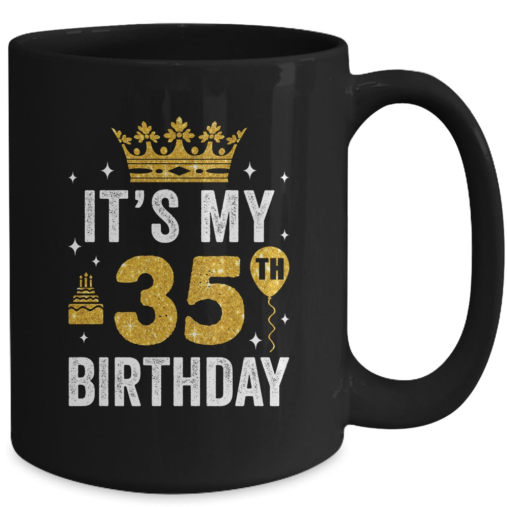 It's My 35th Birthday Idea For 35 Years Old Man And Woman Mug | siriusteestore