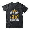 It's My 36th Birthday Idea For 36 Years Old Man And Woman Shirt & Tank Top | siriusteestore