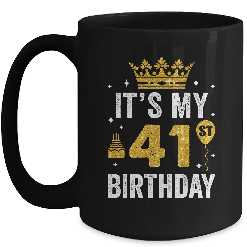 It's My 41st Birthday Idea For 41 Years Old Man And Woman Mug | siriusteestore