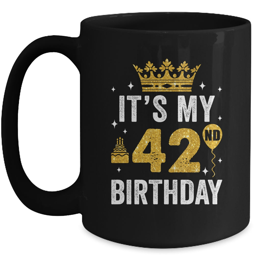 It's My 42nd Birthday Idea For 42 Years Old Man And Woman Mug | siriusteestore