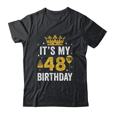 It's My 48th Birthday Idea For 48 Years Old Man And Woman Shirt & Tank Top | siriusteestore