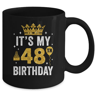 It's My 48th Birthday Idea For 48 Years Old Man And Woman Mug | siriusteestore