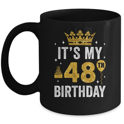 It's My 48th Birthday Idea For 48 Years Old Man And Woman Mug | siriusteestore
