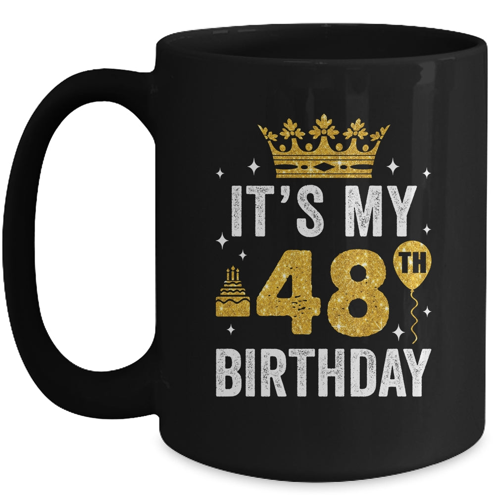 It's My 48th Birthday Idea For 48 Years Old Man And Woman Mug | siriusteestore