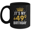 It's My 49th Birthday Idea For 49 Years Old Man And Woman Mug | siriusteestore