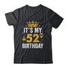 It's My 52nd Birthday Idea For 52 Years Old Man And Woman Shirt & Tank Top | siriusteestore