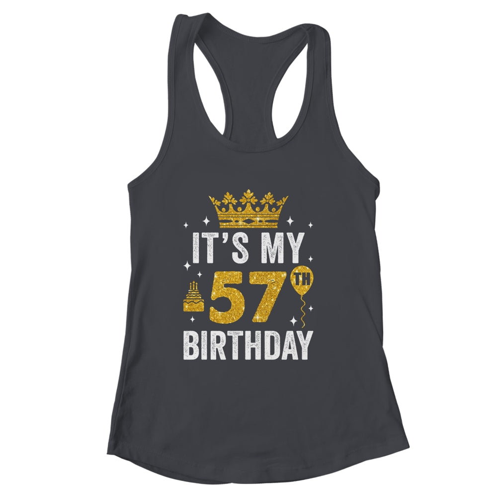 It's My 57th Birthday Idea For 57 Years Old Man And Woman Shirt & Tank Top | siriusteestore