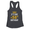 It's My 58th Birthday Idea For 58 Years Old Man And Woman Shirt & Tank Top | siriusteestore