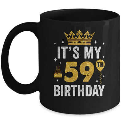 It's My 59th Birthday Idea For 59 Years Old Man And Woman Mug | siriusteestore