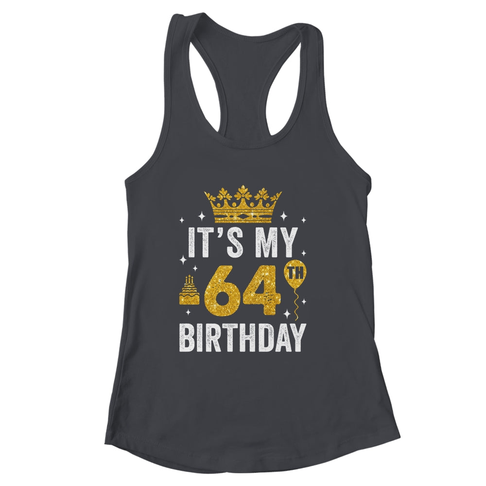 It's My 64th Birthday Idea For 64 Years Old Man And Woman Shirt & Tank Top | siriusteestore
