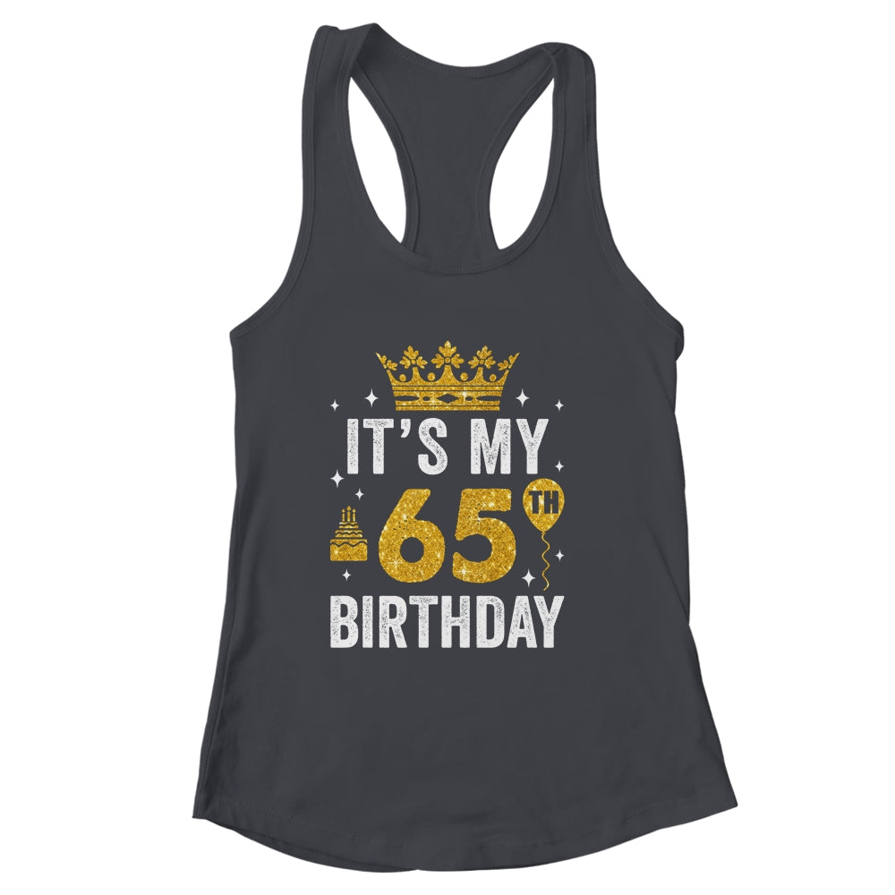 It's My 65th Birthday Idea For 65 Years Old Man And Woman Shirt & Tank Top | siriusteestore
