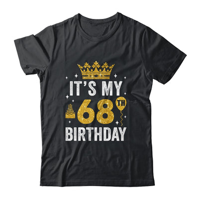 It's My 68th Birthday Idea For 68 Years Old Man And Woman Shirt & Tank Top | siriusteestore