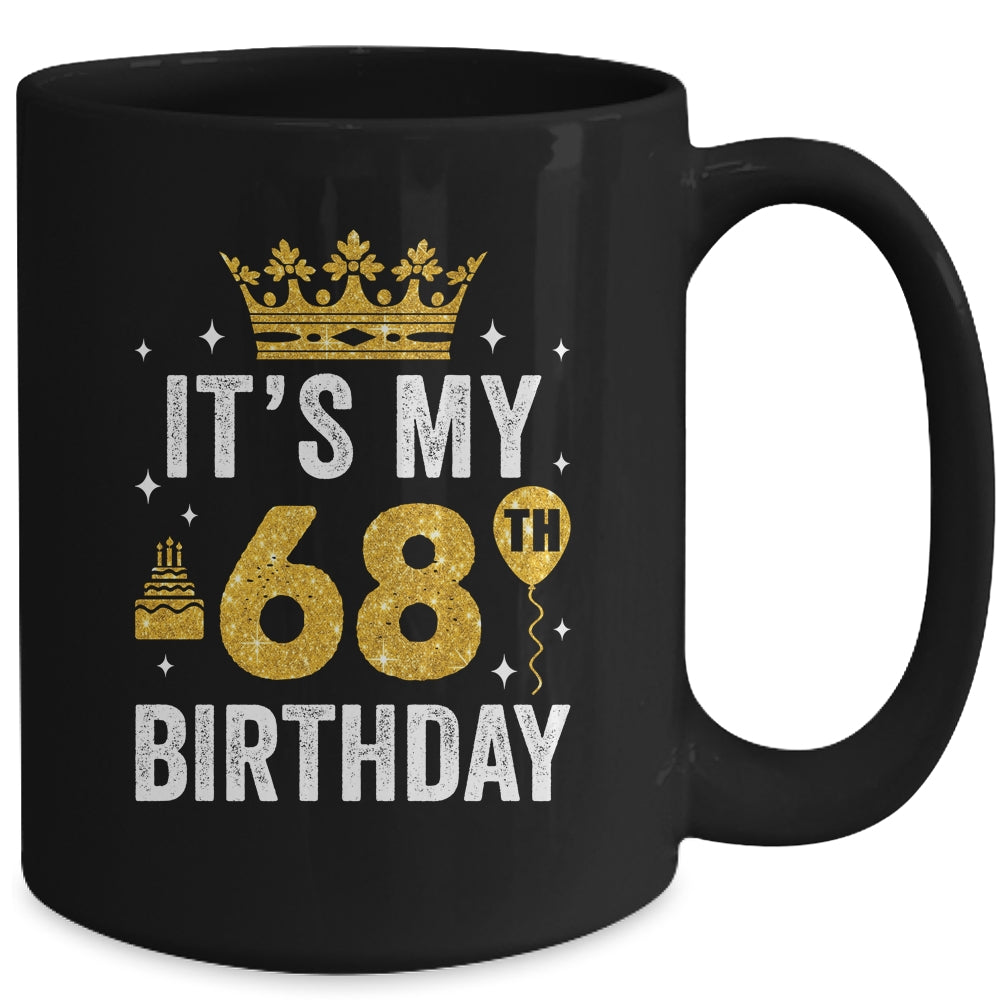 It's My 68th Birthday Idea For 68 Years Old Man And Woman Mug | siriusteestore