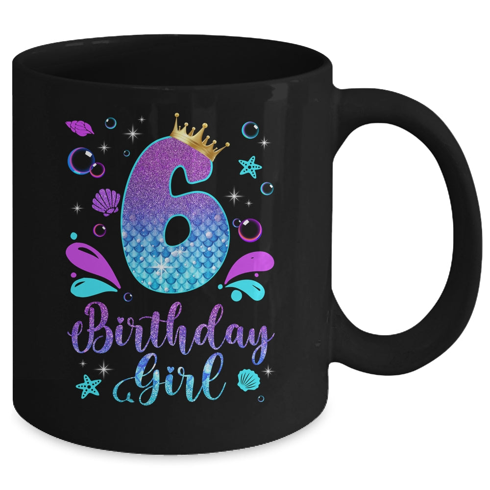 It's My 6th Bday Mermaid Funny Birthday Girls 6 Years Old Mug | siriusteestore