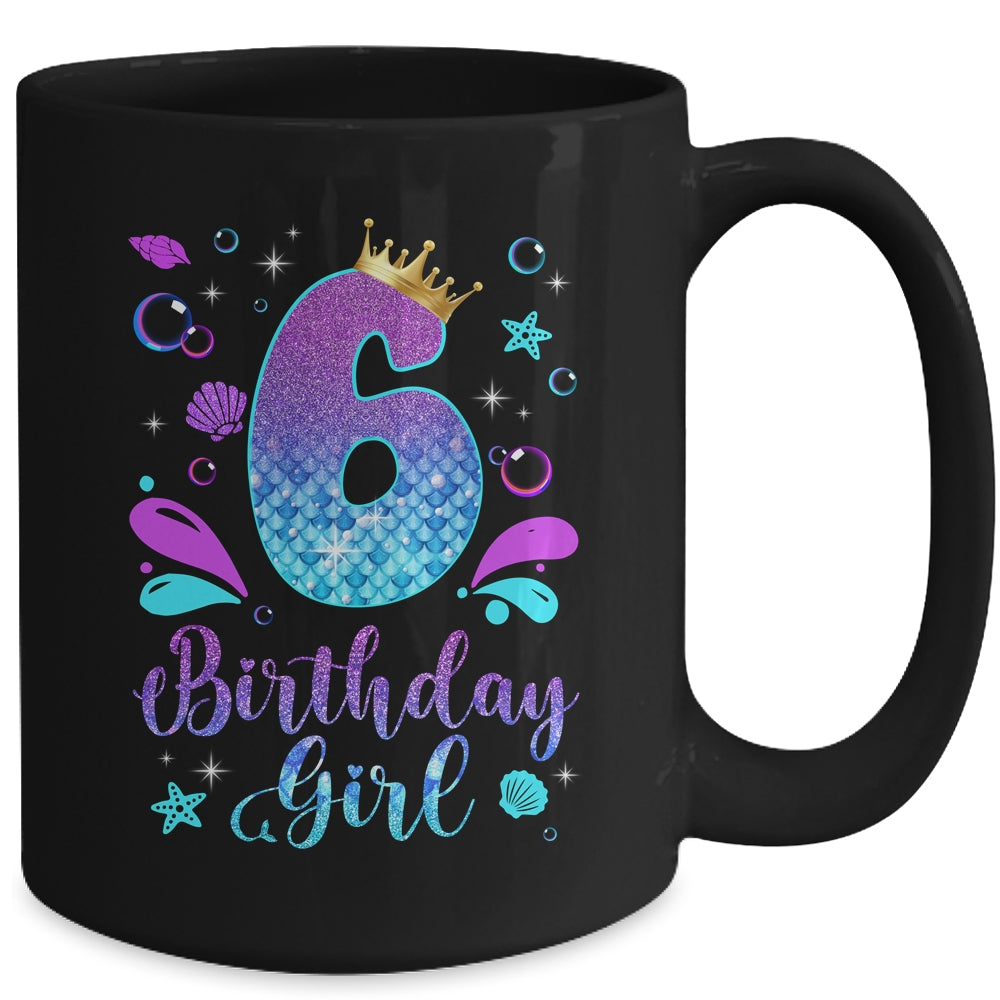 It's My 6th Bday Mermaid Funny Birthday Girls 6 Years Old Mug | siriusteestore