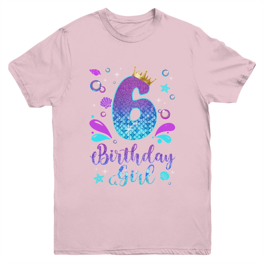 It's My 6th Bday Mermaid Funny Birthday Girls 6 Years Old Youth Shirt | siriusteestore