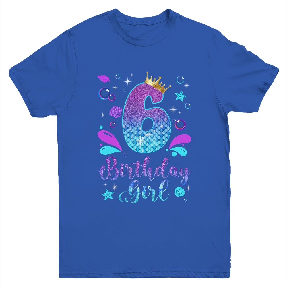 It's My 6th Bday Mermaid Funny Birthday Girls 6 Years Old Youth Shirt | siriusteestore