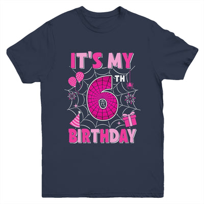 It's My 6th Birthday Spider Web Theme Party 6 Years Old Girl Youth Shirt | siriusteestore