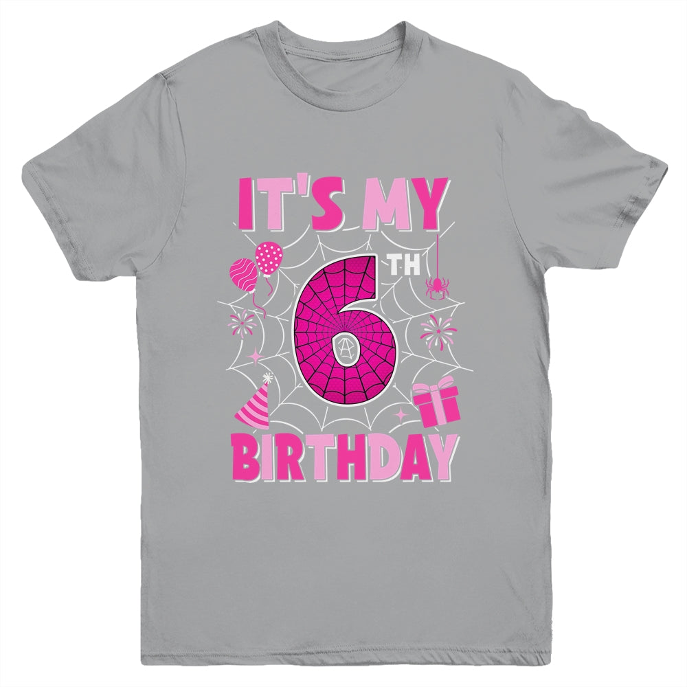 It's My 6th Birthday Spider Web Theme Party 6 Years Old Girl Youth Shirt | siriusteestore