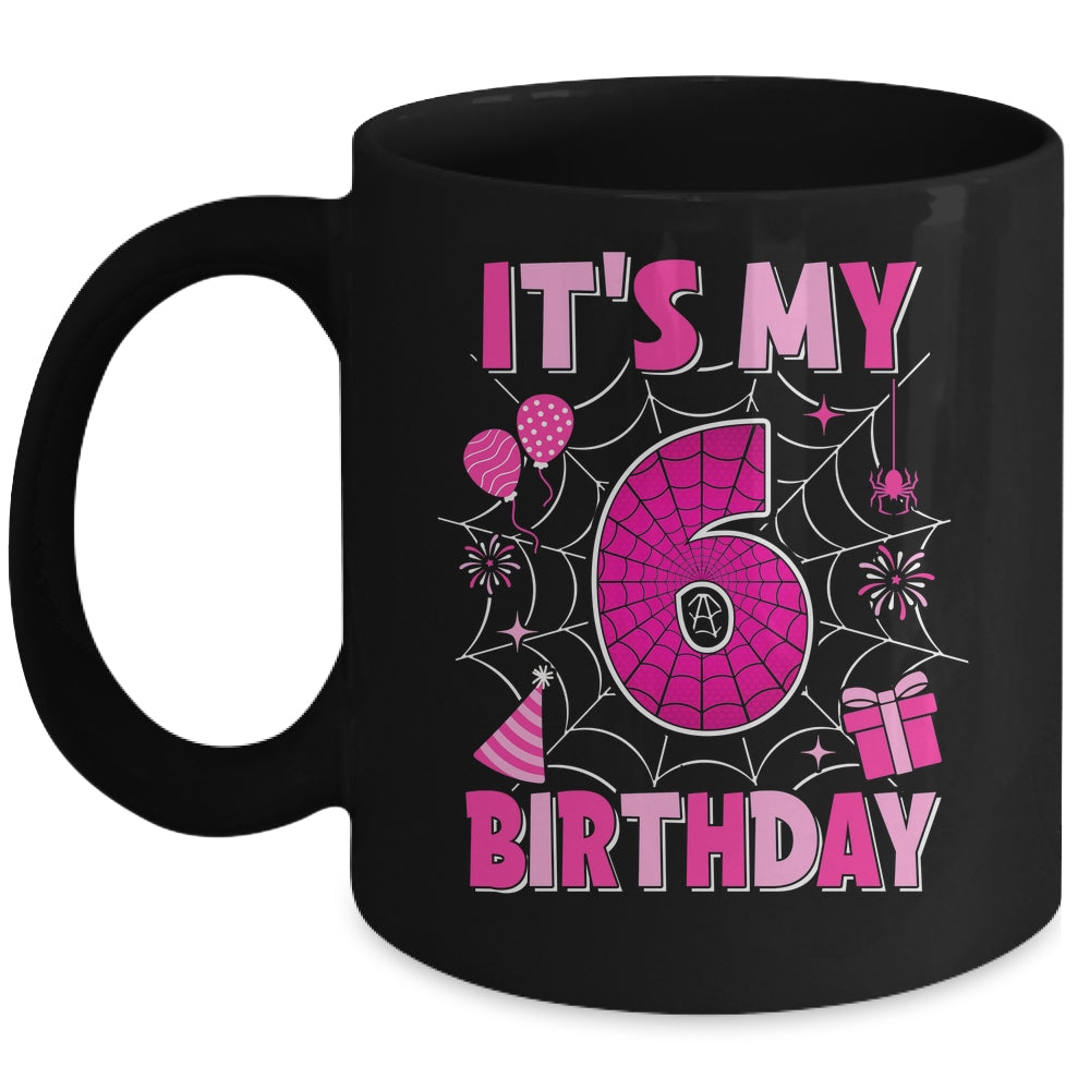 It's My 6th Birthday Spider Web Theme Party 6 Years Old Girls Mug | siriusteestore