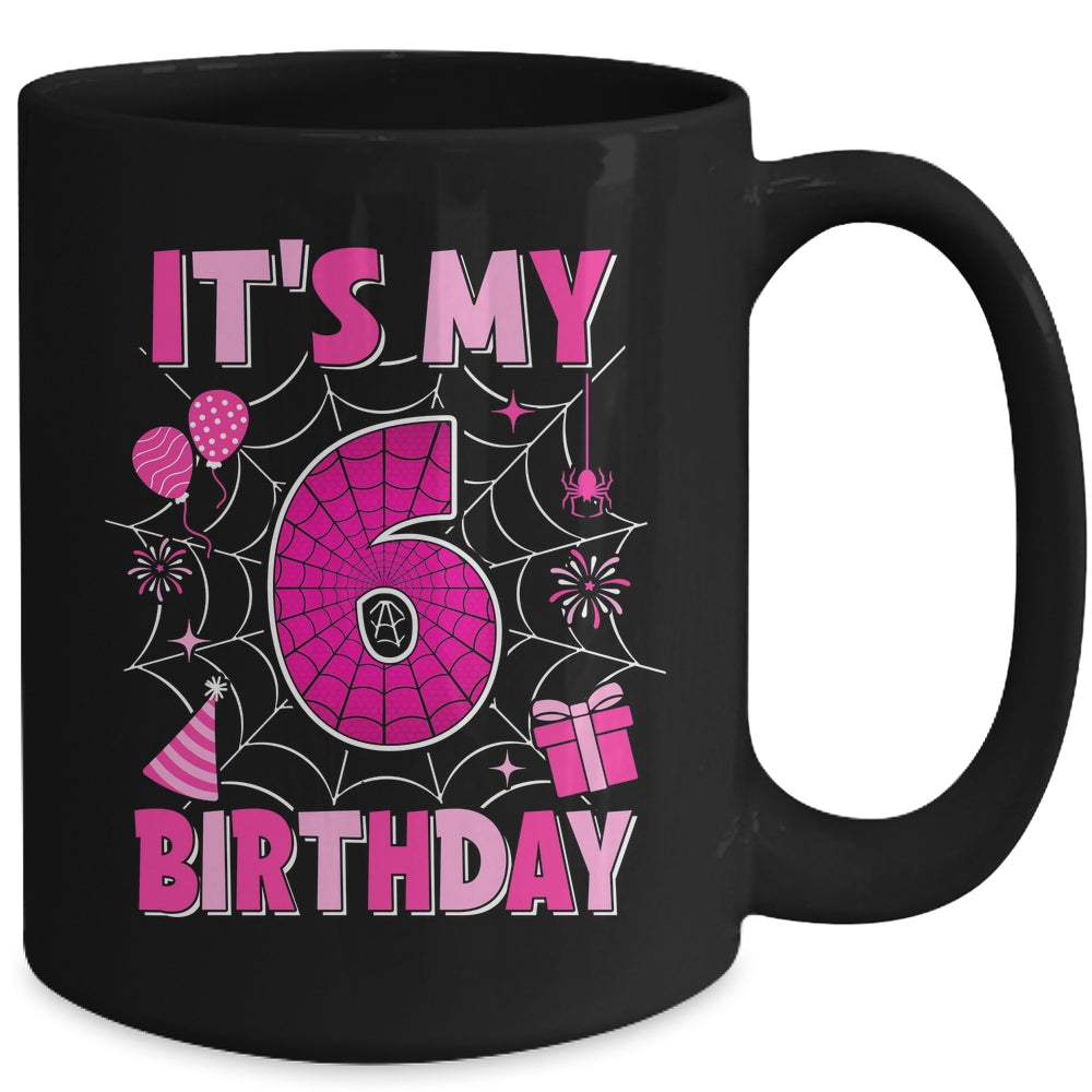 It's My 6th Birthday Spider Web Theme Party 6 Years Old Girls Mug | siriusteestore