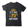 It's My 70th Birthday Idea For 70 Years Old Man And Woman Shirt & Tank Top | siriusteestore