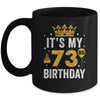 It's My 73rd Birthday Idea For 73 Years Old Man And Woman Mug | siriusteestore