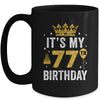 It's My 77th Birthday Idea For 77 Years Old Man And Woman Mug | siriusteestore