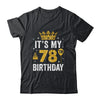 It's My 78th Birthday Idea For 78 Years Old Man And Woman Shirt & Tank Top | siriusteestore