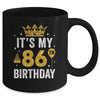 It's My 86th Birthday Idea For 86 Years Old Man And Woman Mug | siriusteestore
