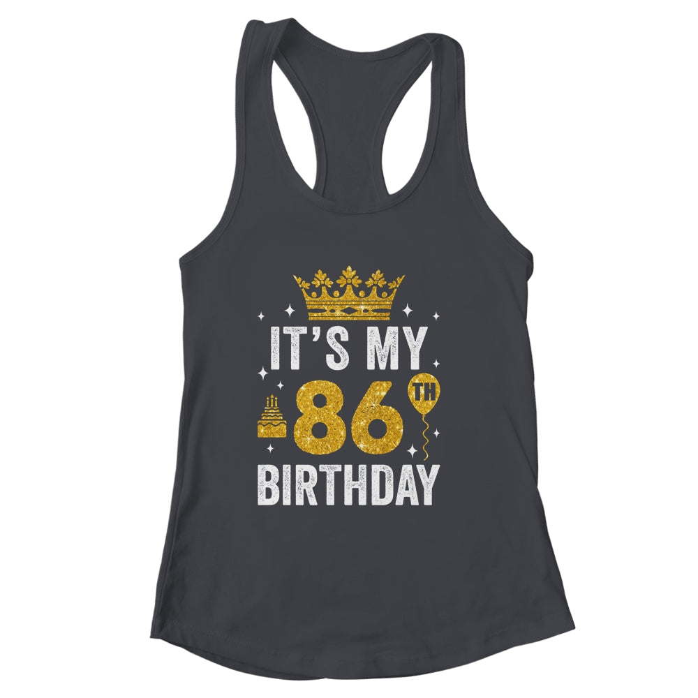 It's My 86th Birthday Idea For 86 Years Old Man And Woman Shirt & Tank Top | siriusteestore