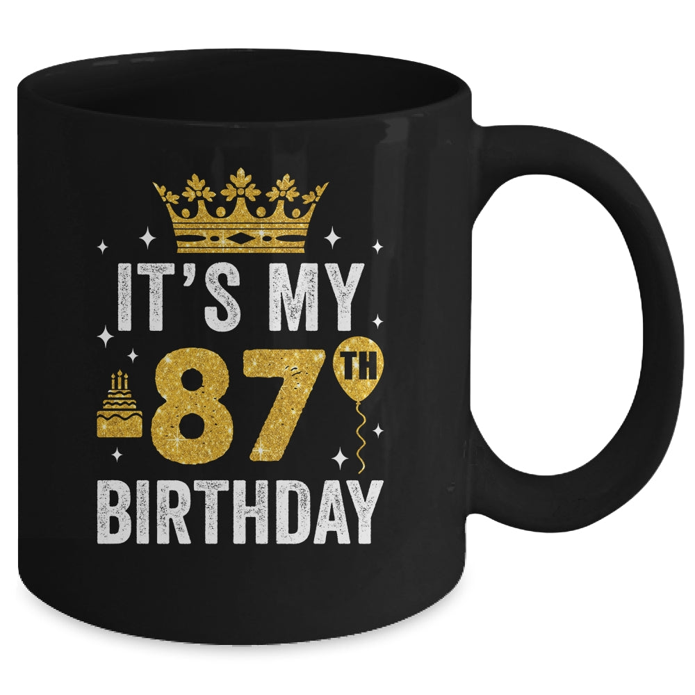 It's My 87th Birthday Idea For 87 Years Old Man And Woman Mug | siriusteestore