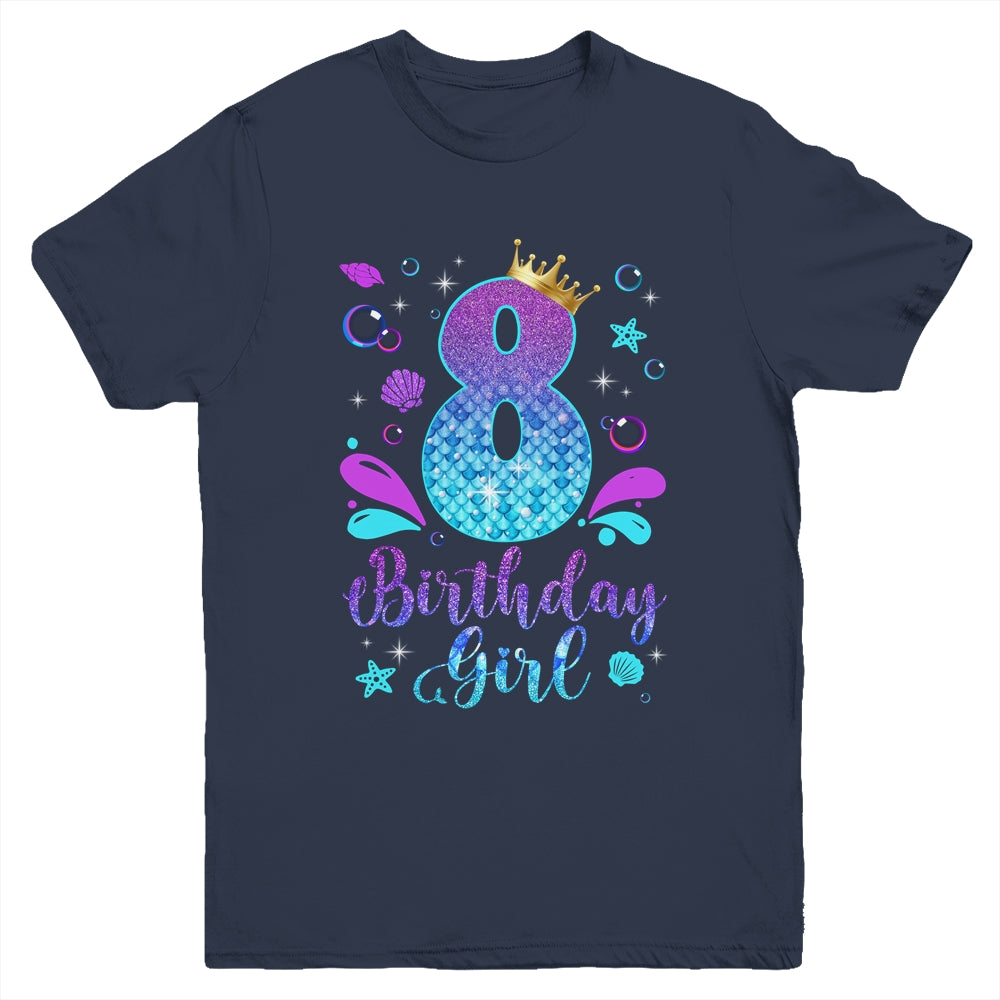 It's My 8th Bday Mermaid Funny Birthday Girls 8 Years Old Youth Shirt | siriusteestore