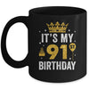 It's My 91st Birthday Idea For 91 Years Old Man And Woman Mug | siriusteestore