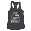 It's My 91st Birthday Idea For 91 Years Old Man And Woman Shirt & Tank Top | siriusteestore