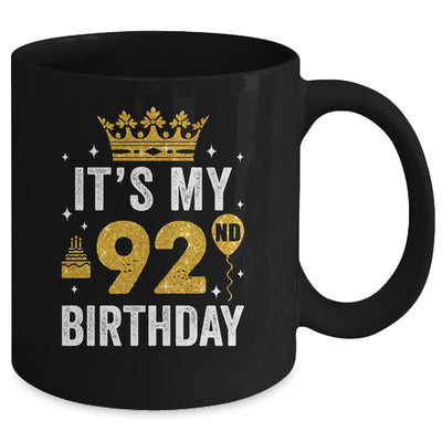 It's My 92nd Birthday Idea For 92 Years Old Man And Woman Mug | siriusteestore