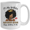 It's My Birthday Aquarius Queen African American Women Mug | siriusteestore