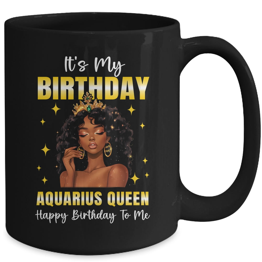 It's My Birthday Aquarius Queen Women Girl Zodiac Sign Mug | siriusteestore
