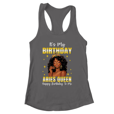 It's My Birthday Aries Queen Women Girl Zodiac Sign Shirt & Tank Top | siriusteestore