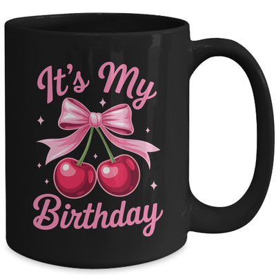 It's My Birthday Coquette Bow Cherry Birthday Girls Women Mug | siriusteestore