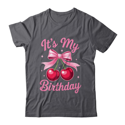 It's My Birthday Coquette Bow Cherry Birthday Girls Women Shirt & Hoodie | siriusteestore