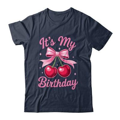 It's My Birthday Coquette Bow Cherry Birthday Girls Women Shirt & Hoodie | siriusteestore