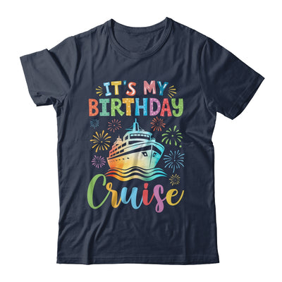 It's My Birthday Cruise Cruising Vacation Birthday Trip Shirt & Tank Top | siriusteestore